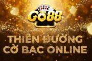 Review Go88 có hệ thống game cược siêu đa dạng để tín đồ giải trí